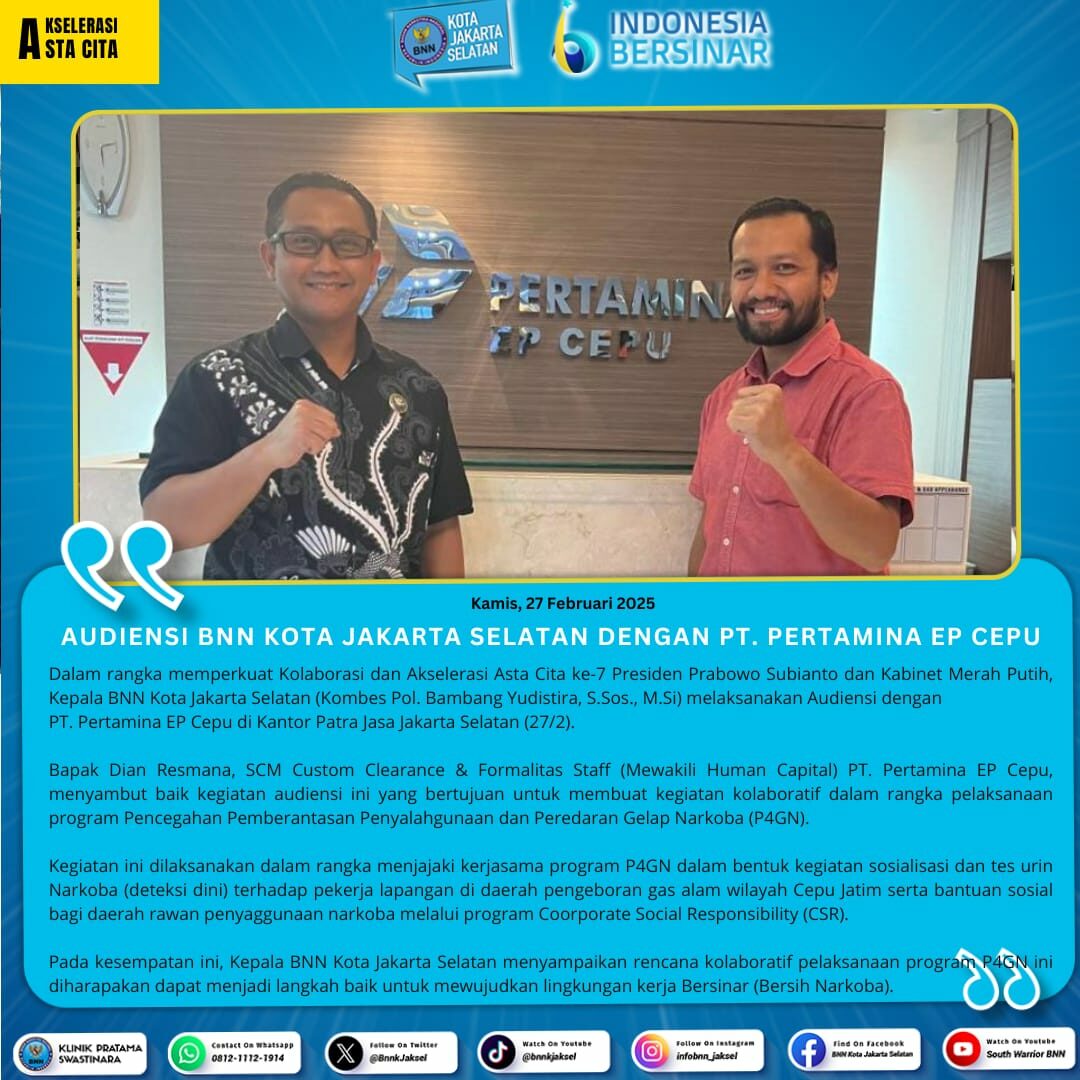 Audiensi BNN Kota Jakarta Selatan dengan PT. Pertamina EP Cepu Audiensi BNN Kota Jakarta Selatan dengan PT. Pertamina EP Cepu