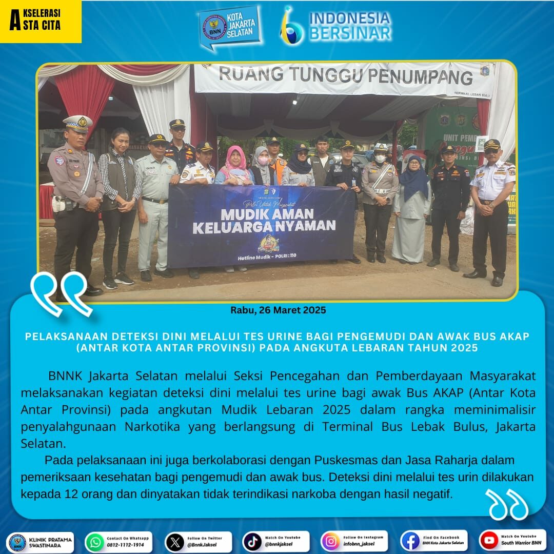 Pelaksanaan Deteksi Dini melalui Tes Urine bagi Pengemudi dan Awak Bus AKAP (Antar Kota Antar Provinsi) pada Angkuta Lebaran Tahun 2025 Pelaksanaan Deteksi Dini melalui Tes Urine bagi Pengemudi dan Awak Bus AKAP (Antar Kota Antar Provinsi) pada Angkuta Lebaran Tahun 2025