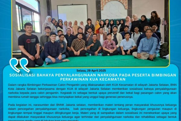 Sosialisasi Bahaya Penyalahgunaan Narkoba pada Peserta Bimbingan Perkawinan KUA Kecamatan Sosialisasi Bahaya Penyalahgunaan Narkoba pada Peserta Bimbingan Perkawinan KUA Kecamatan