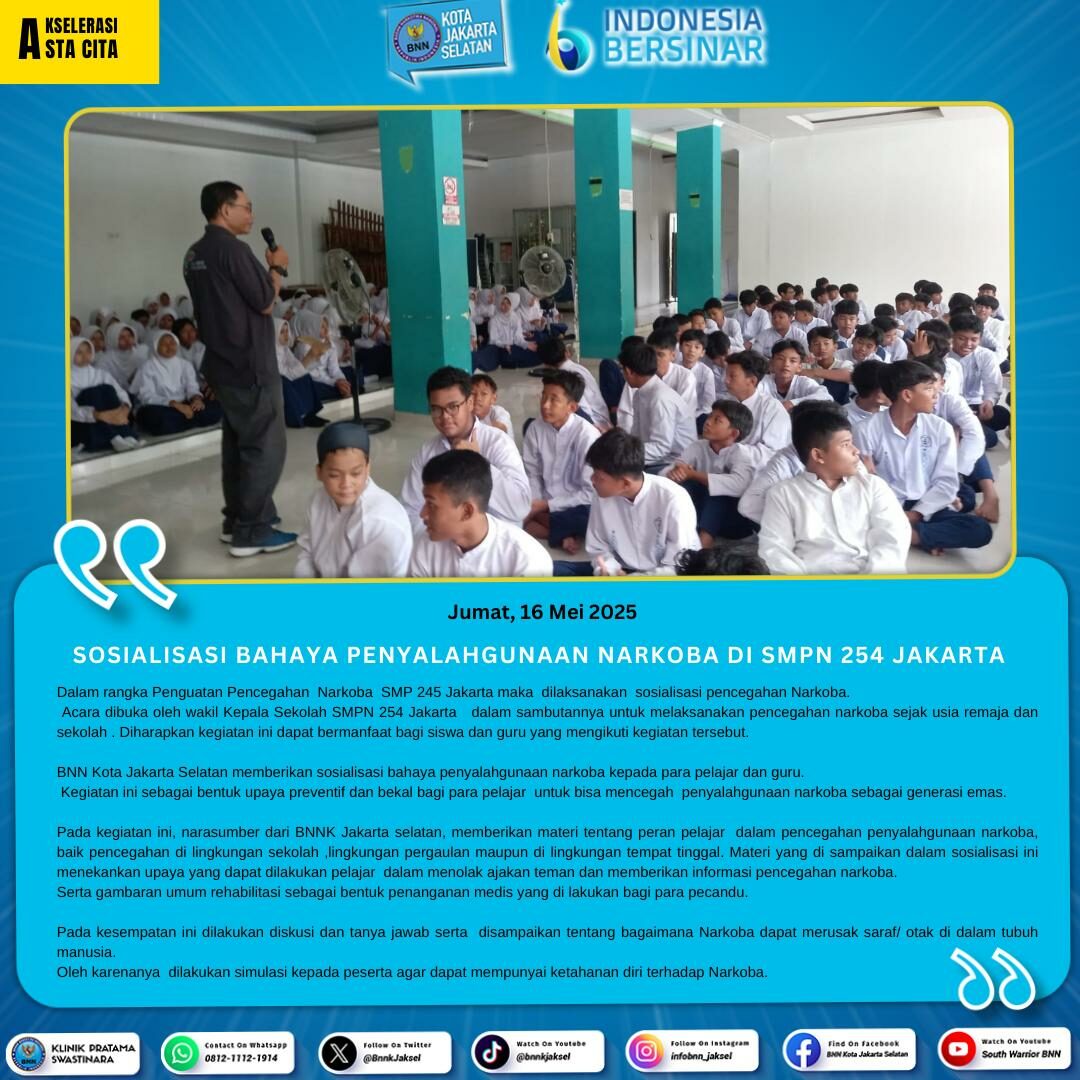 Penguatan Pencegahan Narkoba SMP 245 Jakarta Aula SMPN 254 Jakarta dan halaman sekolah