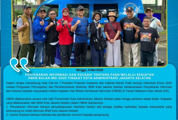 Penyebaran Informasi dan Edukasi tentang P4GN melalui kegiatan HBKB Bulan Mei 2025 Tingkat Kota Administrasi Jakarta Selatan